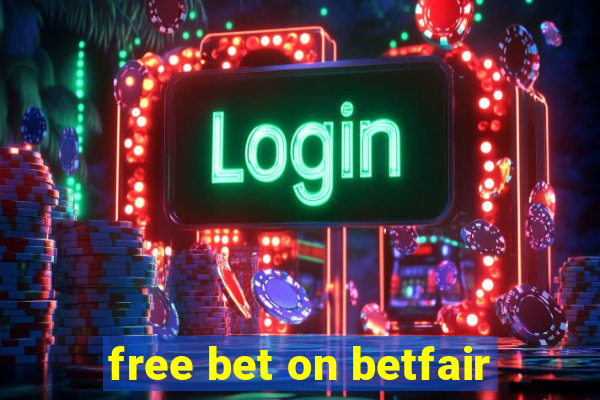 free bet on betfair